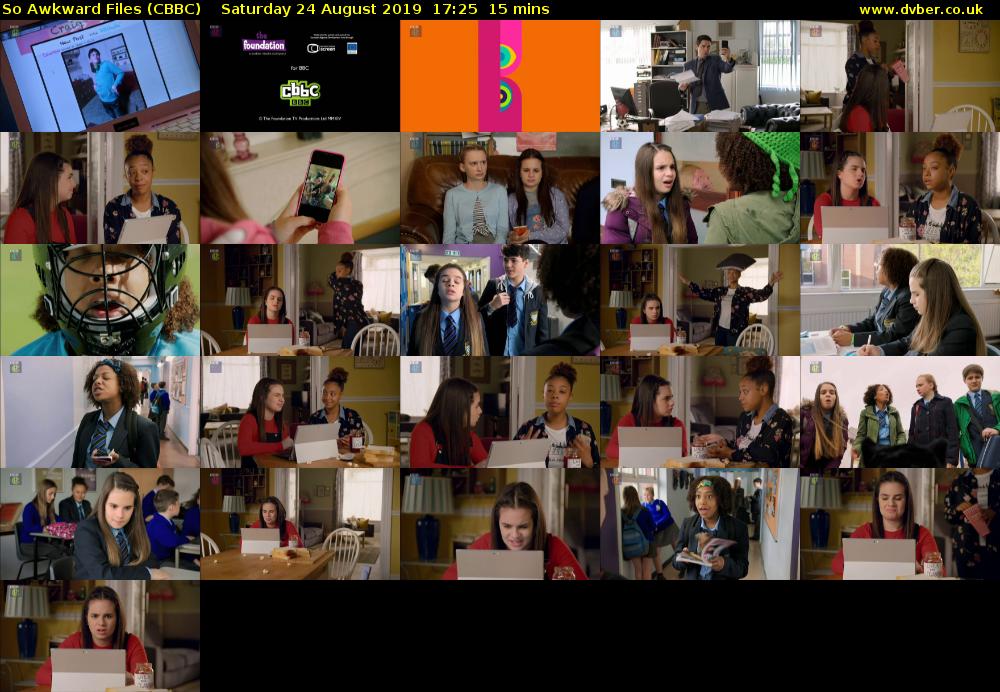 So Awkward Files (CBBC) Saturday 24 August 2019 17:25 - 17:40