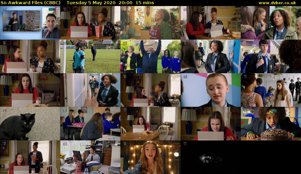 So Awkward Files (CBBC) Tuesday 5 May 2020 20:00 - 20:15