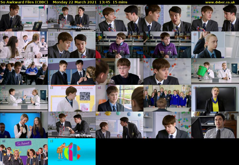 So Awkward Files (CBBC) Monday 22 March 2021 13:45 - 14:00