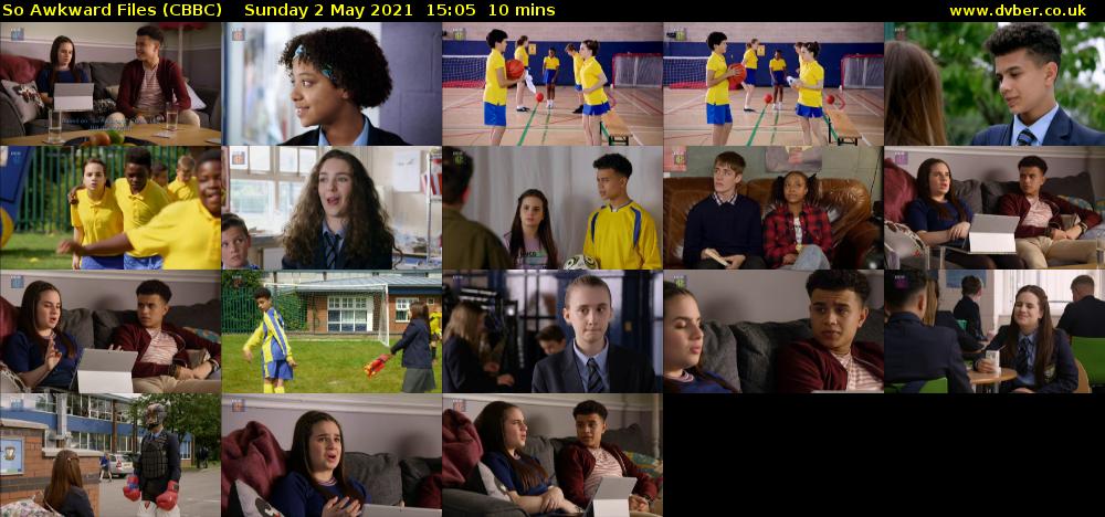 So Awkward Files (CBBC) Sunday 2 May 2021 15:05 - 15:15
