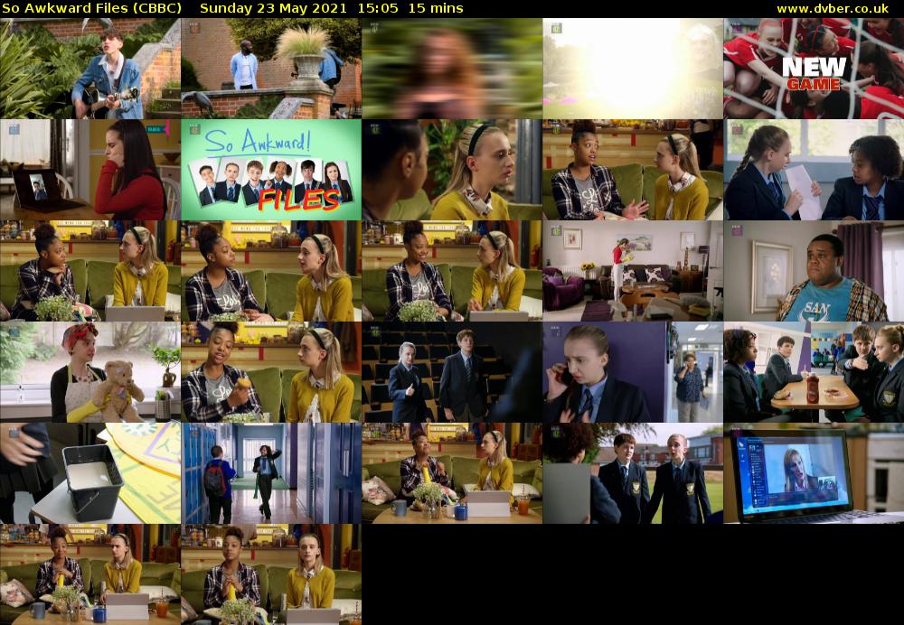 So Awkward Files (CBBC) Sunday 23 May 2021 15:05 - 15:20