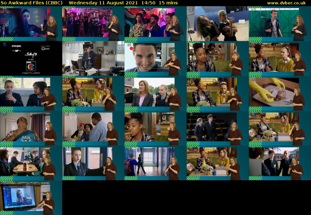 So Awkward Files (CBBC) Wednesday 11 August 2021 14:50 - 15:05