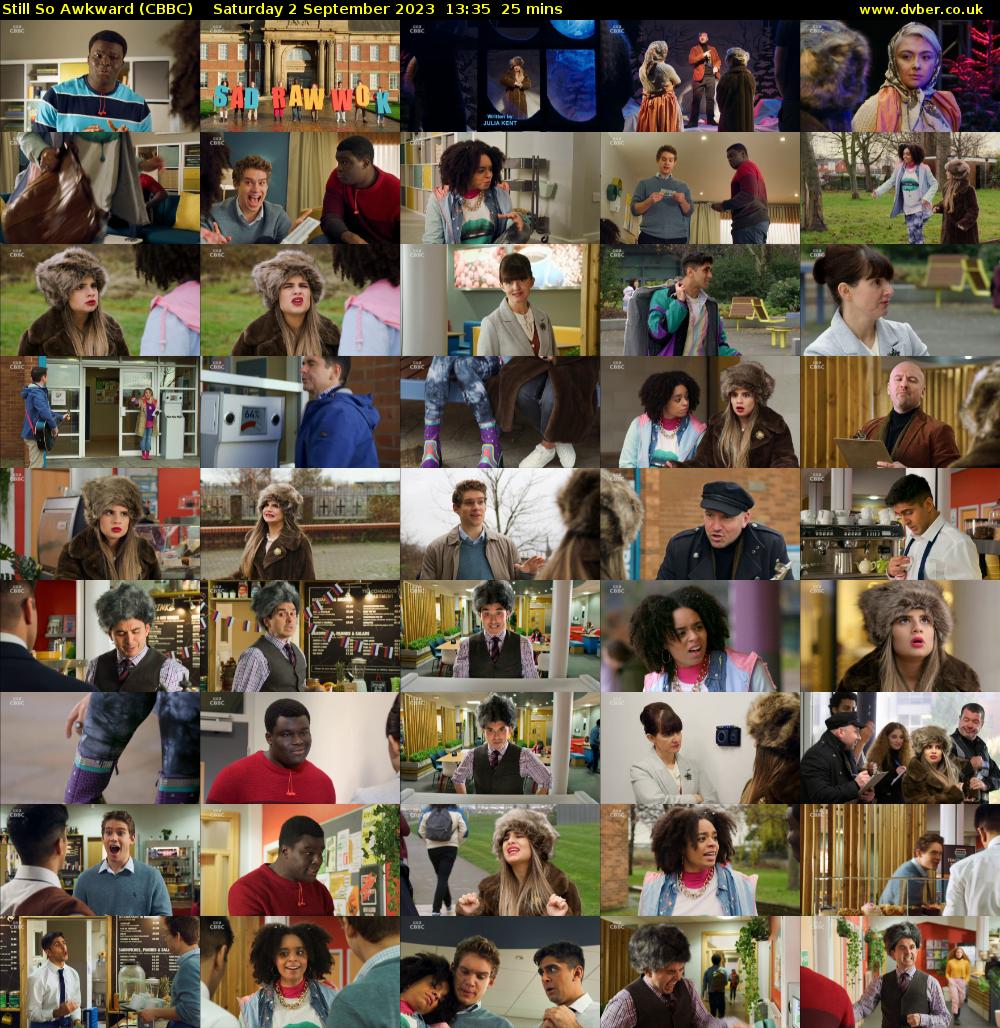 Still So Awkward (CBBC) Saturday 2 September 2023 13:35 - 14:00