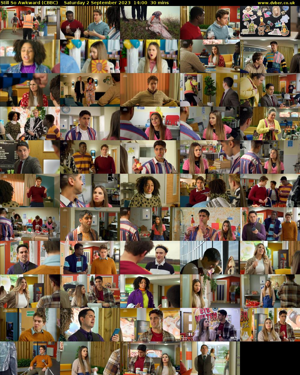 Still So Awkward (CBBC) Saturday 2 September 2023 14:00 - 14:30