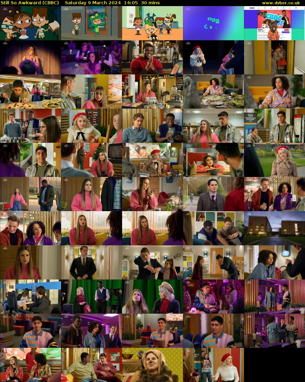 Still So Awkward (CBBC) Saturday 9 March 2024 14:05 - 14:35