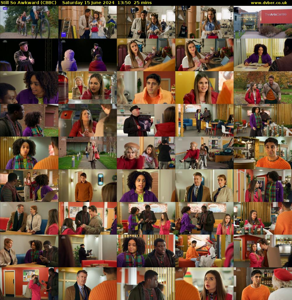 Still So Awkward (CBBC) Saturday 15 June 2024 13:50 - 14:15