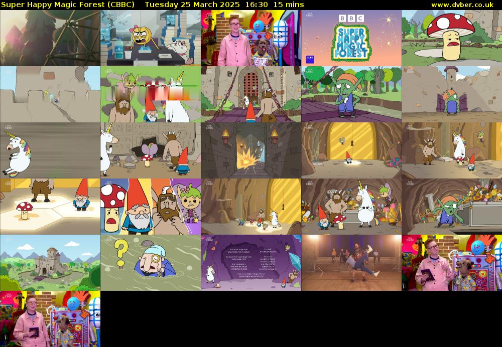 Super Happy Magic Forest (CBBC) Tuesday 25 March 2025 16:30 - 16:45
