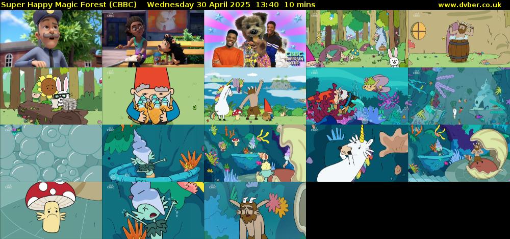 Super Happy Magic Forest (CBBC) Wednesday 30 April 2025 13:40 - 13:50