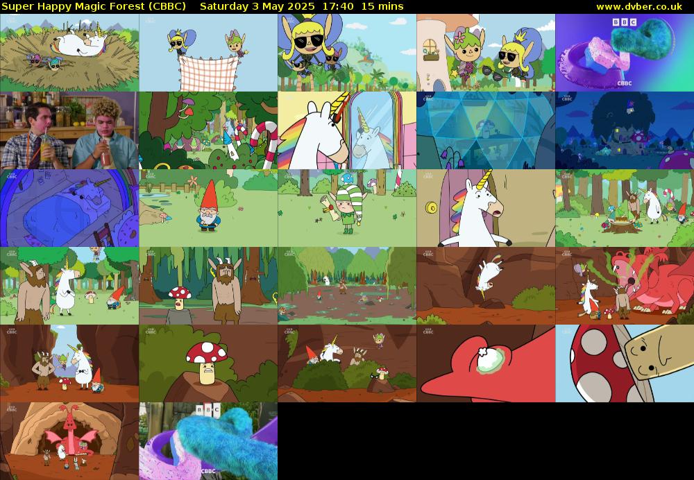 Super Happy Magic Forest (CBBC) Saturday 3 May 2025 17:40 - 17:55