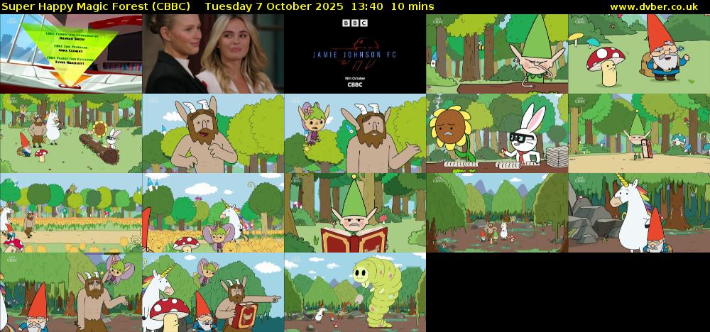 Super Happy Magic Forest (CBBC) Tuesday 7 October 2025 13:40 - 13:50