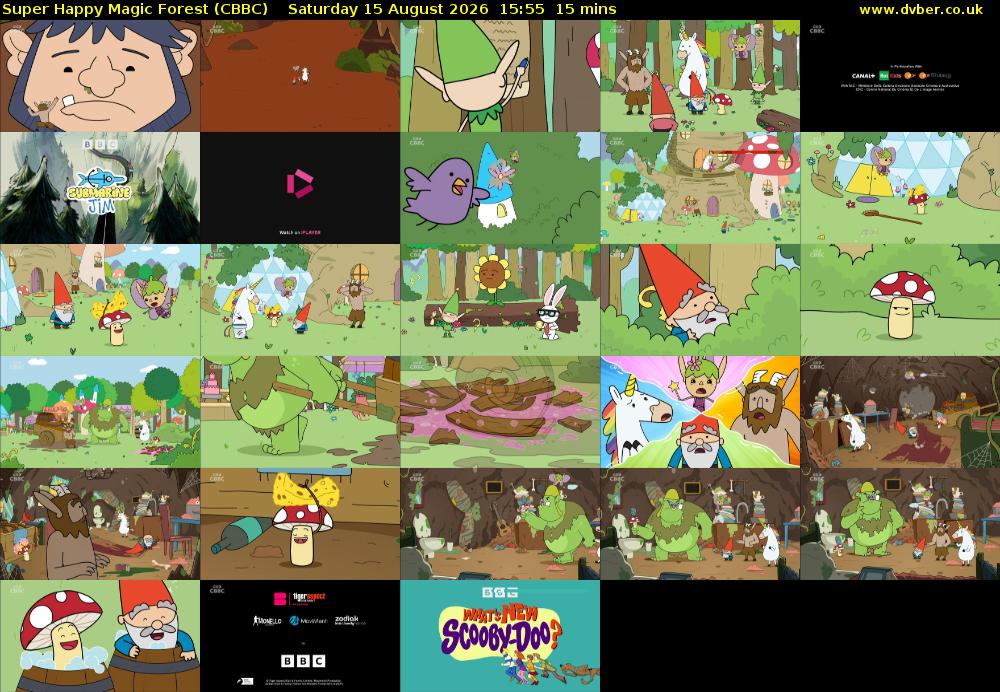 Super Happy Magic Forest (CBBC) Saturday 15 August 2026 15:55 - 16:10