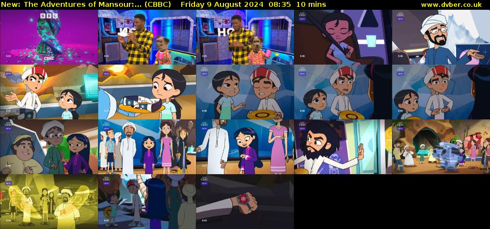 The Adventures of Mansour:... (CBBC) Friday 9 August 2024 08:35 - 08:45