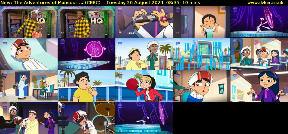 The Adventures of Mansour:... (CBBC) Tuesday 20 August 2024 08:35 - 08:45