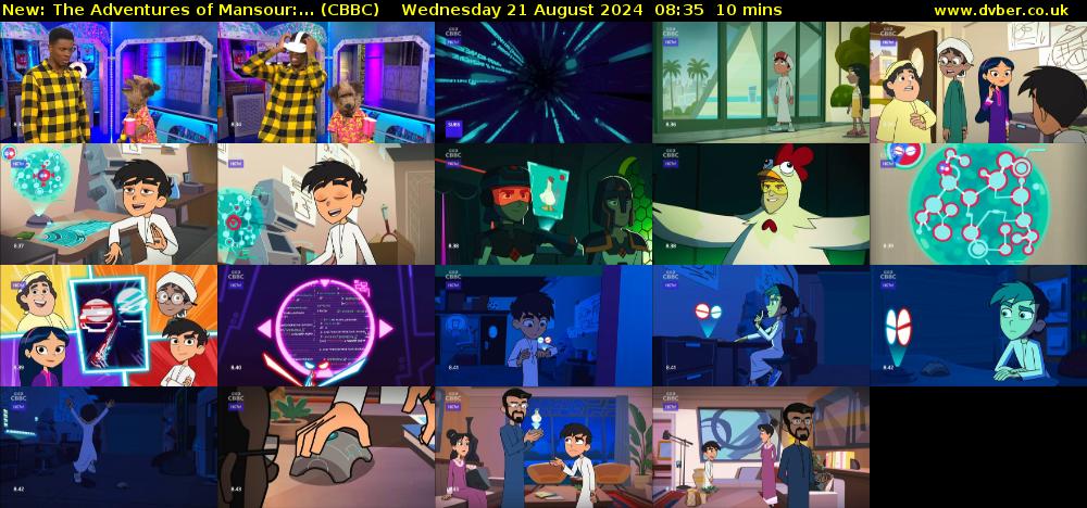 The Adventures of Mansour:... (CBBC) Wednesday 21 August 2024 08:35 - 08:45