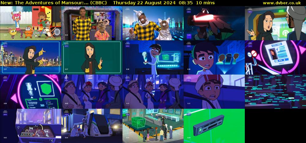 The Adventures of Mansour:... (CBBC) Thursday 22 August 2024 08:35 - 08:45