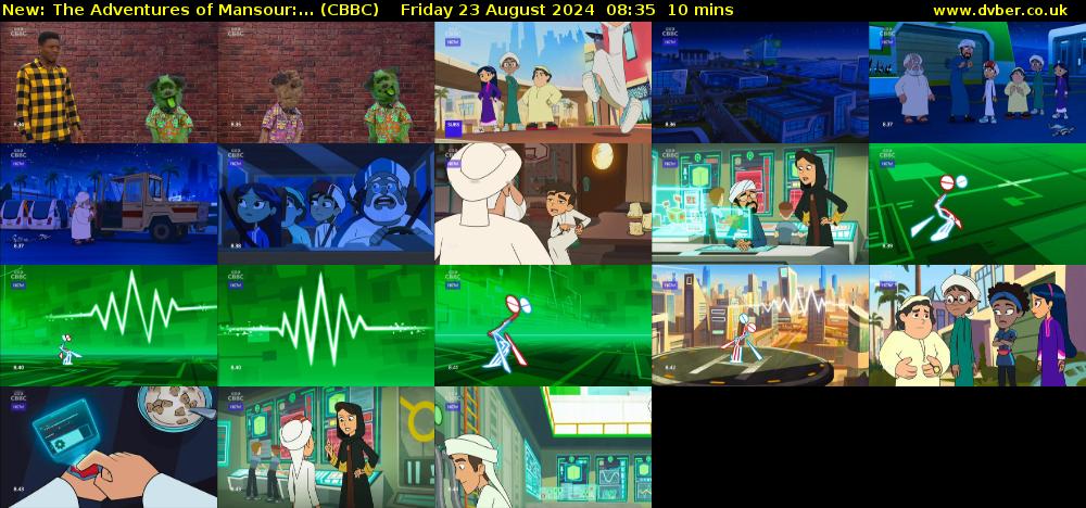 The Adventures of Mansour:... (CBBC) Friday 23 August 2024 08:35 - 08:45