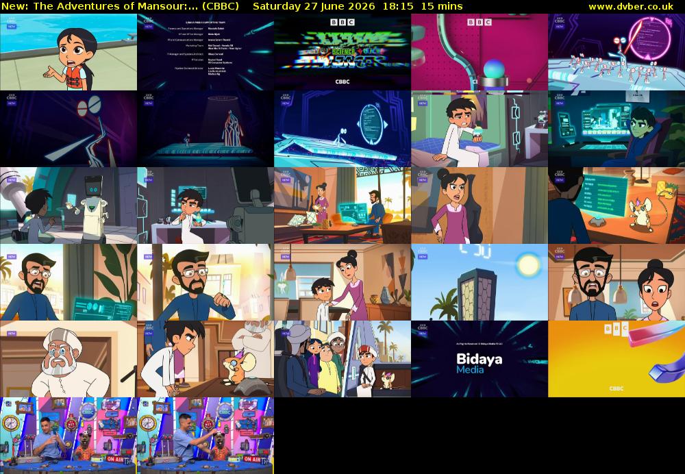 The Adventures of Mansour:... (CBBC) Saturday 27 June 2026 18:15 - 18:30