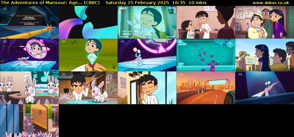 The Adventures of Mansour: Age... (CBBC) Saturday 15 February 2025 16:35 - 16:45