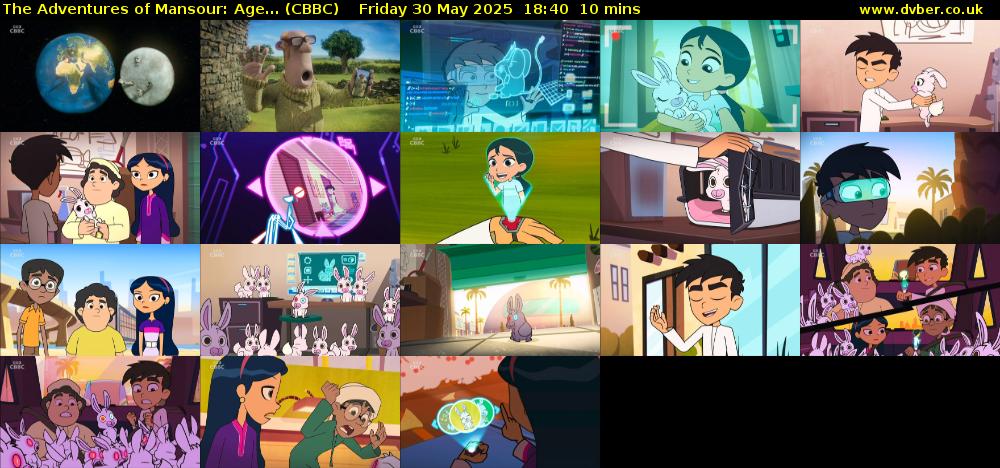 The Adventures of Mansour: Age... (CBBC) Friday 30 May 2025 18:40 - 18:50