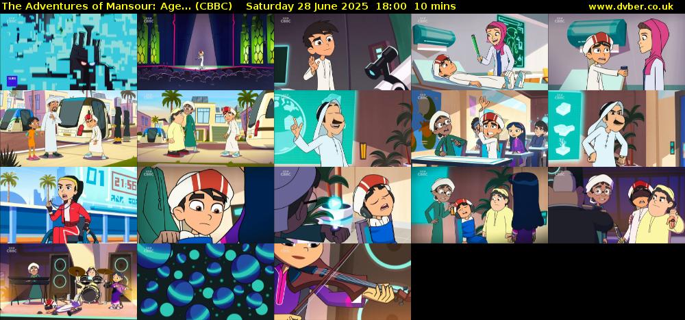 The Adventures of Mansour: Age... (CBBC) Saturday 28 June 2025 18:00 - 18:10
