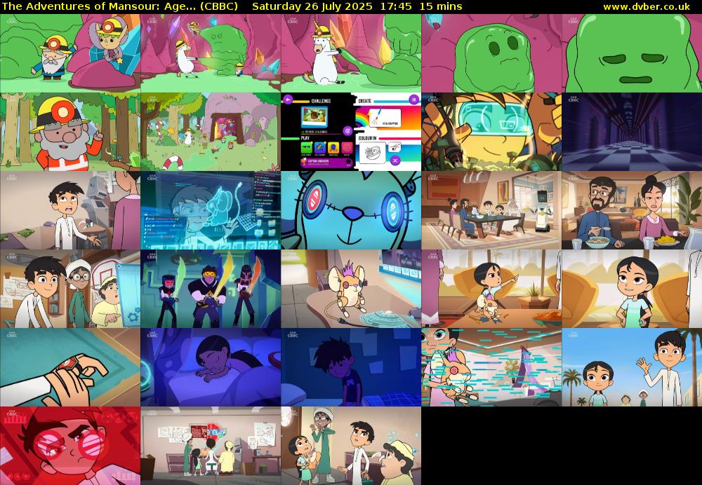 The Adventures of Mansour: Age... (CBBC) Saturday 26 July 2025 17:45 - 18:00