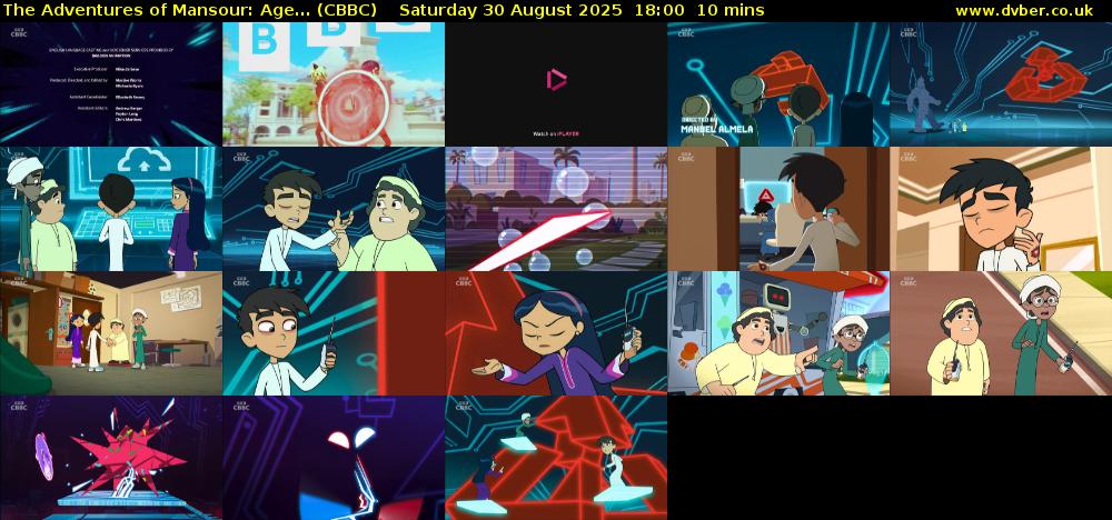 The Adventures of Mansour: Age... (CBBC) Saturday 30 August 2025 18:00 - 18:10