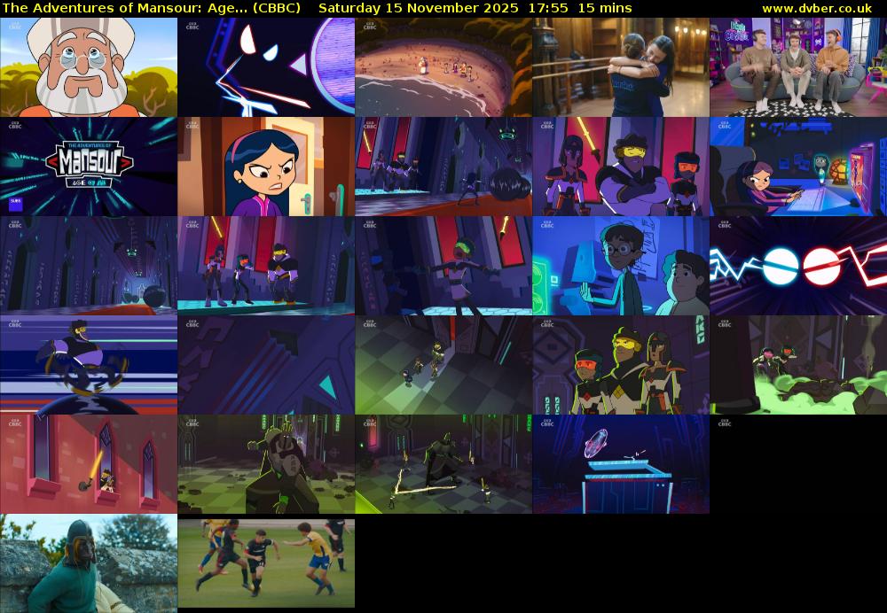 The Adventures of Mansour: Age... (CBBC) Saturday 15 November 2025 17:55 - 18:10