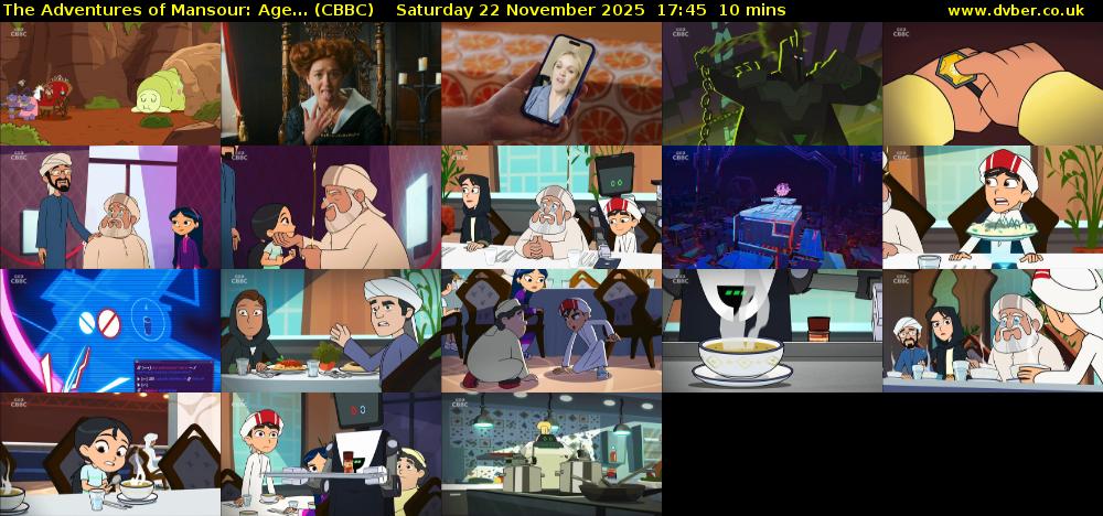 The Adventures of Mansour: Age... (CBBC) Saturday 22 November 2025 17:45 - 17:55
