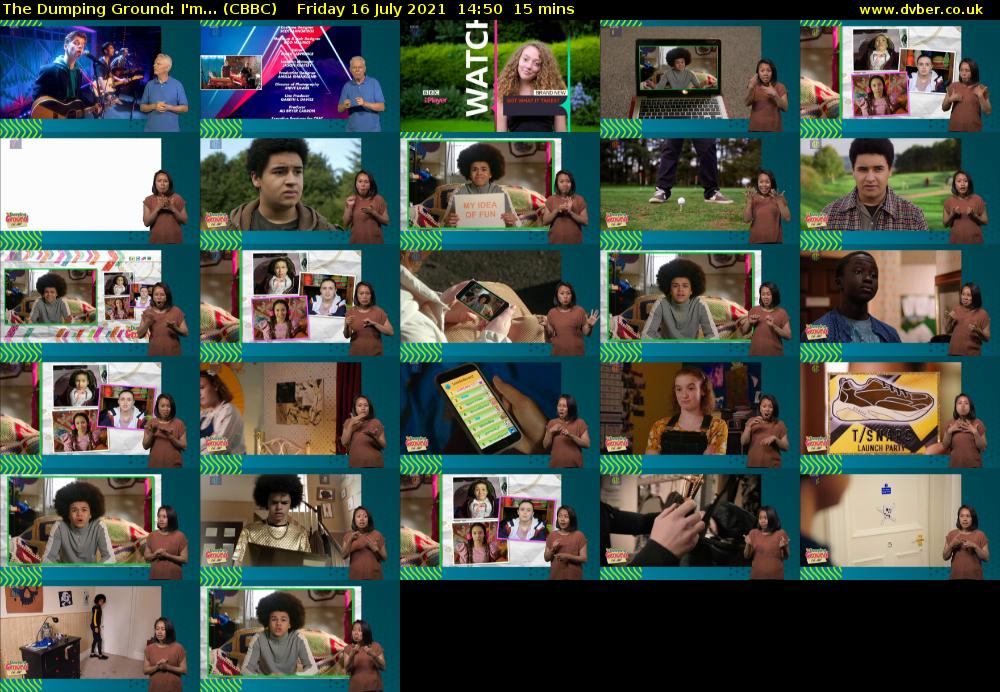 The Dumping Ground: I'm... (CBBC) Friday 16 July 2021 14:50 - 15:05