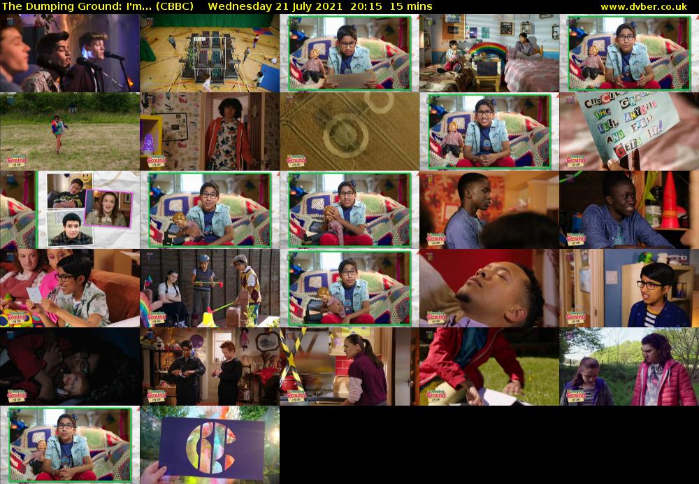 The Dumping Ground: I'm... (CBBC) Wednesday 21 July 2021 20:15 - 20:30