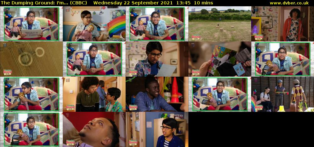 The Dumping Ground: I'm... (CBBC) Wednesday 22 September 2021 13:45 - 13:55