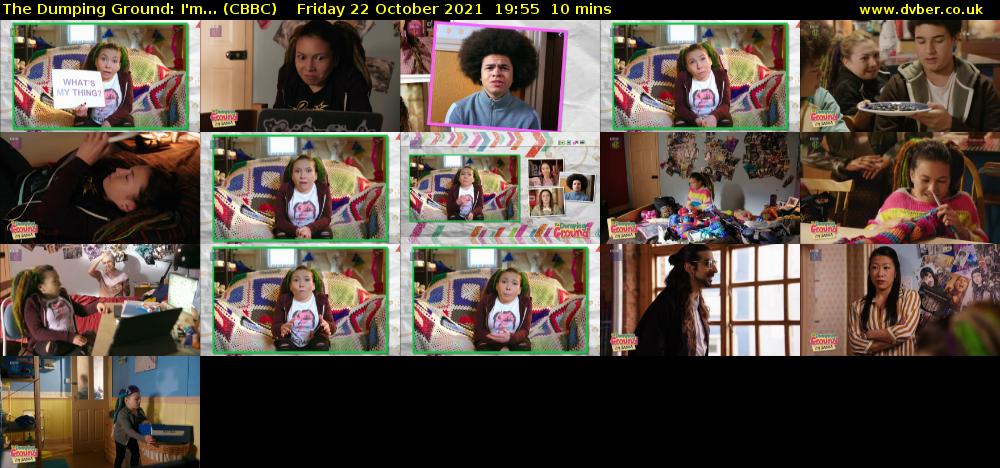 The Dumping Ground: I'm... (CBBC) Friday 22 October 2021 19:55 - 20:05