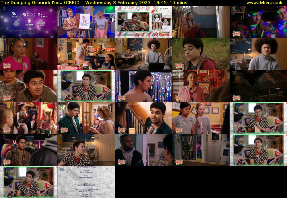 The Dumping Ground: I'm... (CBBC) Wednesday 8 February 2023 13:45 - 14:00
