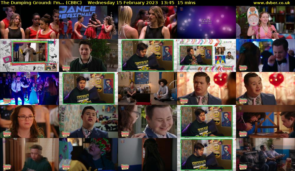The Dumping Ground: I'm... (CBBC) Wednesday 15 February 2023 13:45 - 14:00
