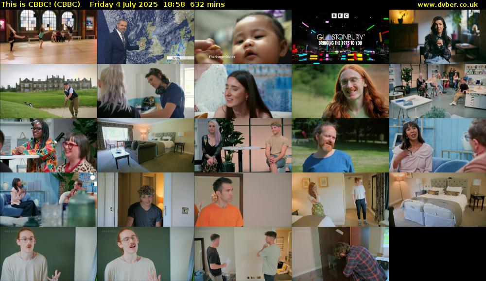 This is CBBC! (CBBC) Friday 4 July 2025 18:58 - 05:30