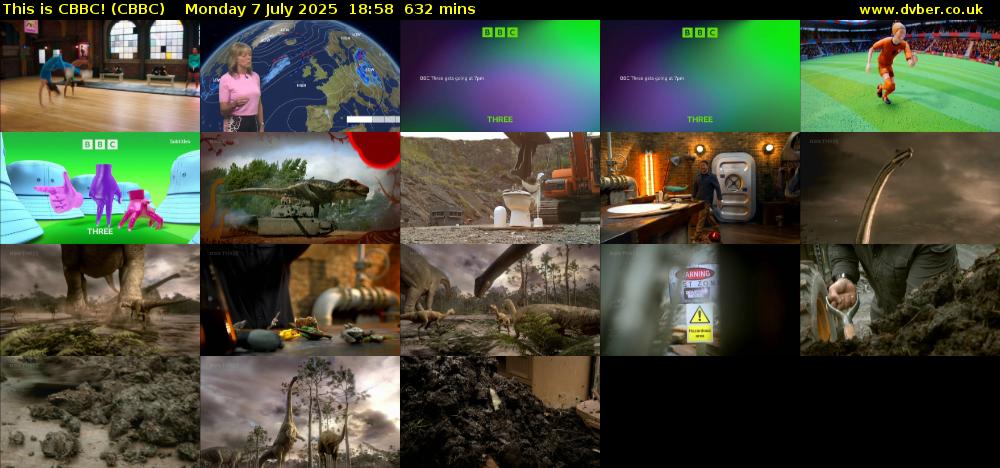 This is CBBC! (CBBC) Monday 7 July 2025 18:58 - 05:30
