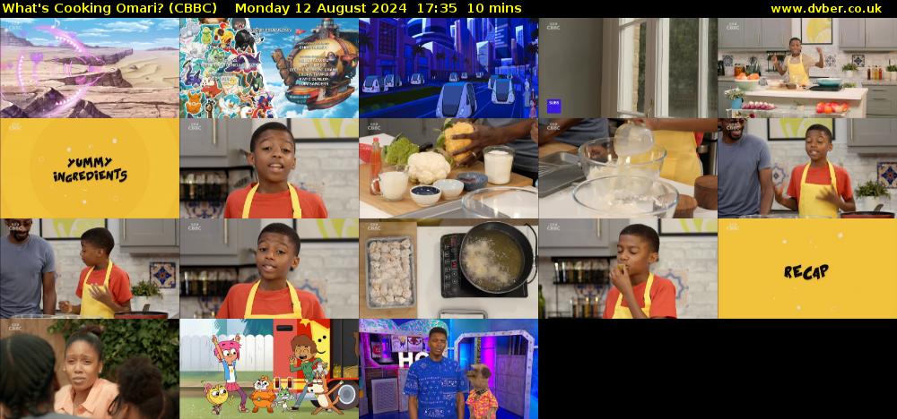 What's Cooking Omari? (CBBC) Monday 12 August 2024 17:35 - 17:45