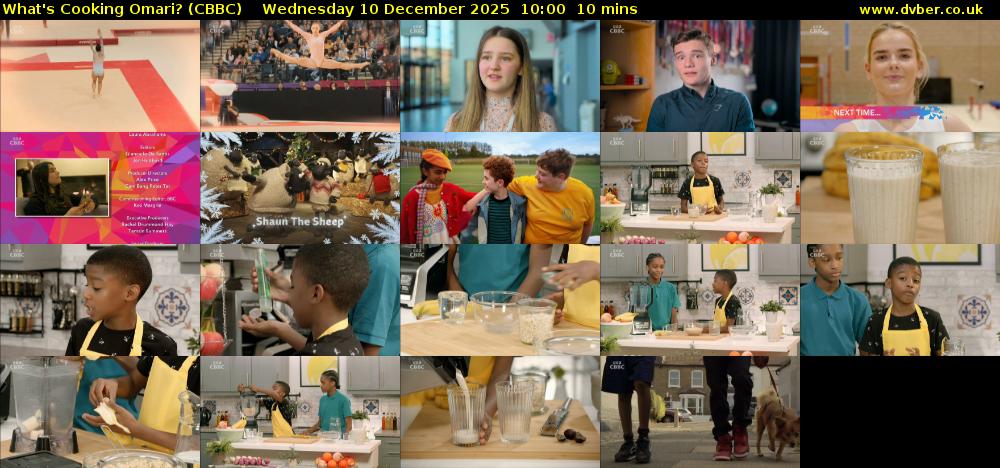 What's Cooking Omari? (CBBC) Wednesday 10 December 2025 10:00 - 10:10