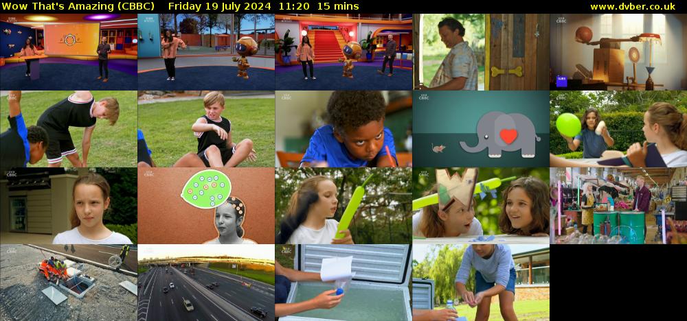 Wow That's Amazing (CBBC) Friday 19 July 2024 11:20 - 11:35