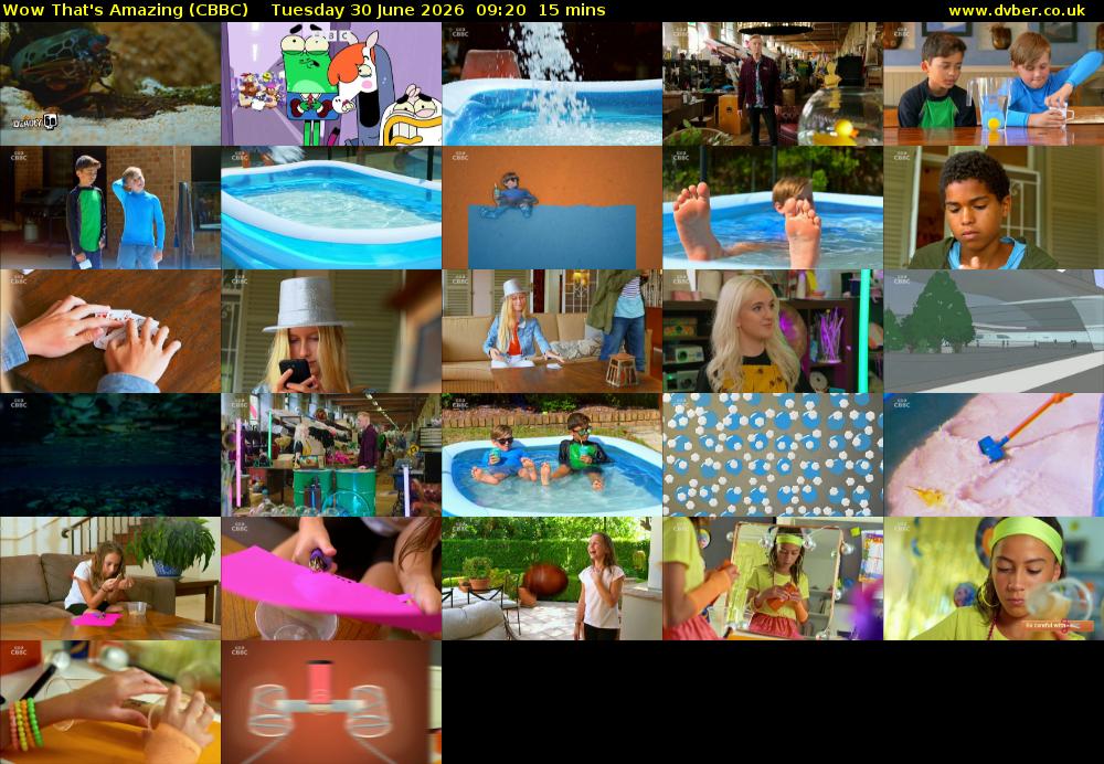 Wow That's Amazing (CBBC) Tuesday 30 June 2026 09:20 - 09:35