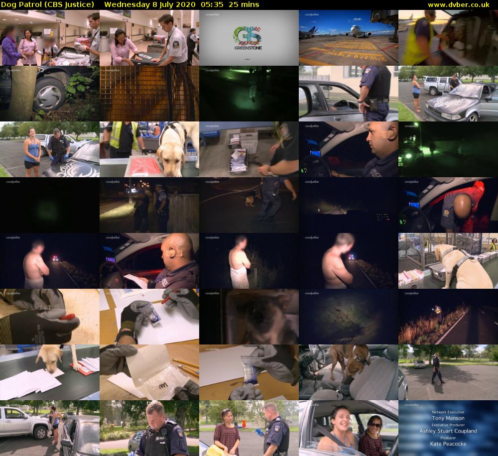 Dog Patrol (CBS Justice) Wednesday 8 July 2020 05:35 - 06:00