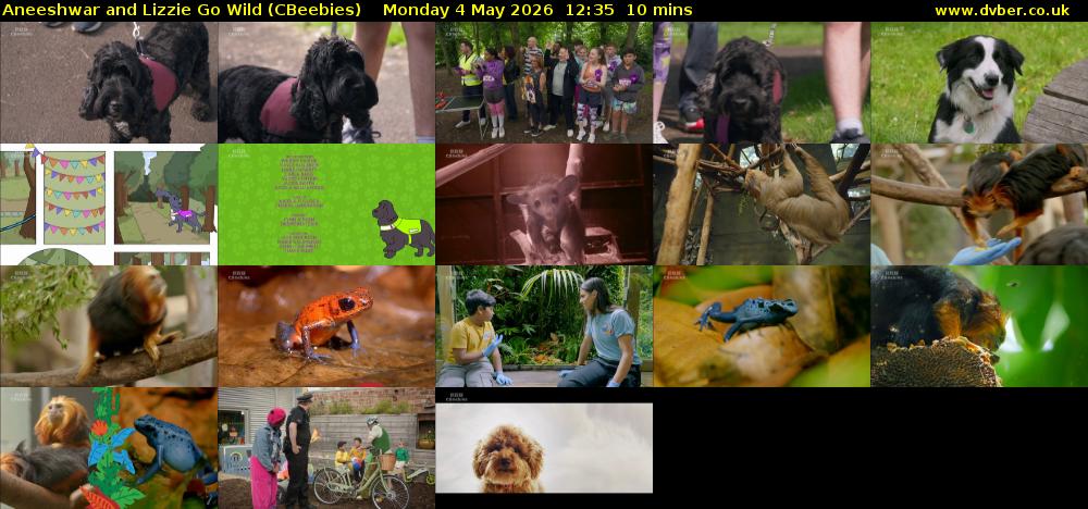 Aneeshwar and Lizzie Go Wild (CBeebies) Monday 4 May 2026 12:35 - 12:45