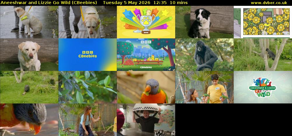 Aneeshwar and Lizzie Go Wild (CBeebies) Tuesday 5 May 2026 12:35 - 12:45