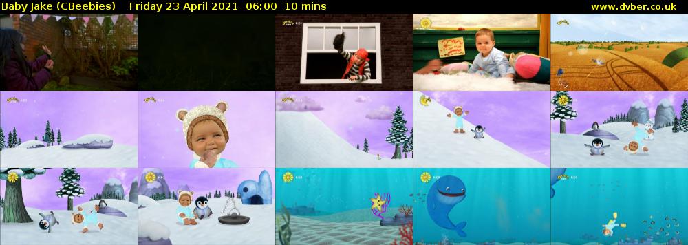 Baby Jake (CBeebies) Friday 23 April 2021 06:00 - 06:10