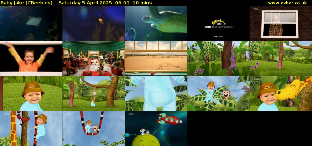 Baby Jake (CBeebies) Saturday 5 April 2025 06:00 - 06:10