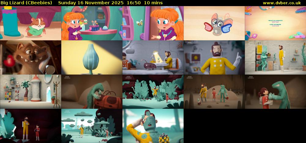 Big Lizard (CBeebies) Sunday 16 November 2025 16:50 - 17:00