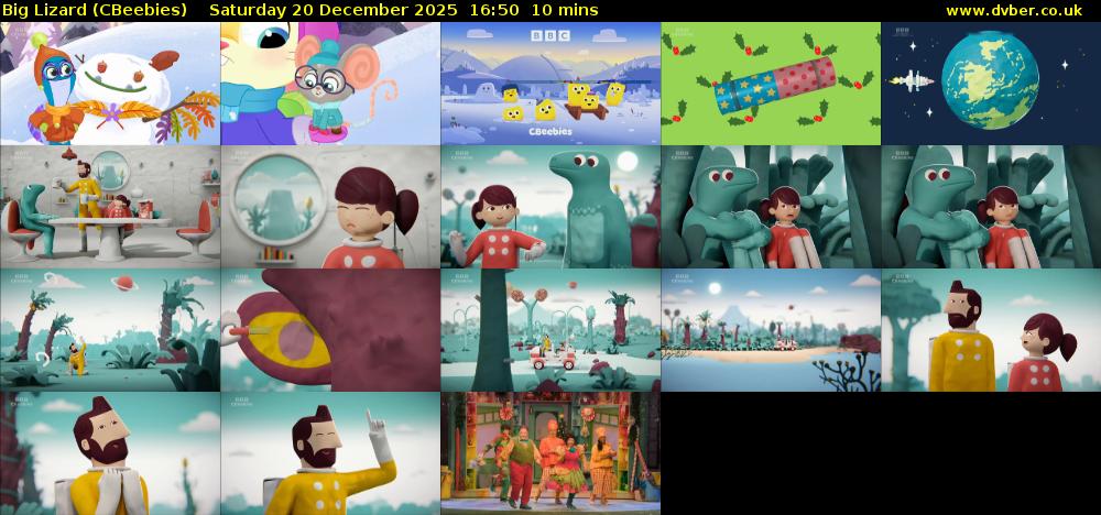 Big Lizard (CBeebies) Saturday 20 December 2025 16:50 - 17:00