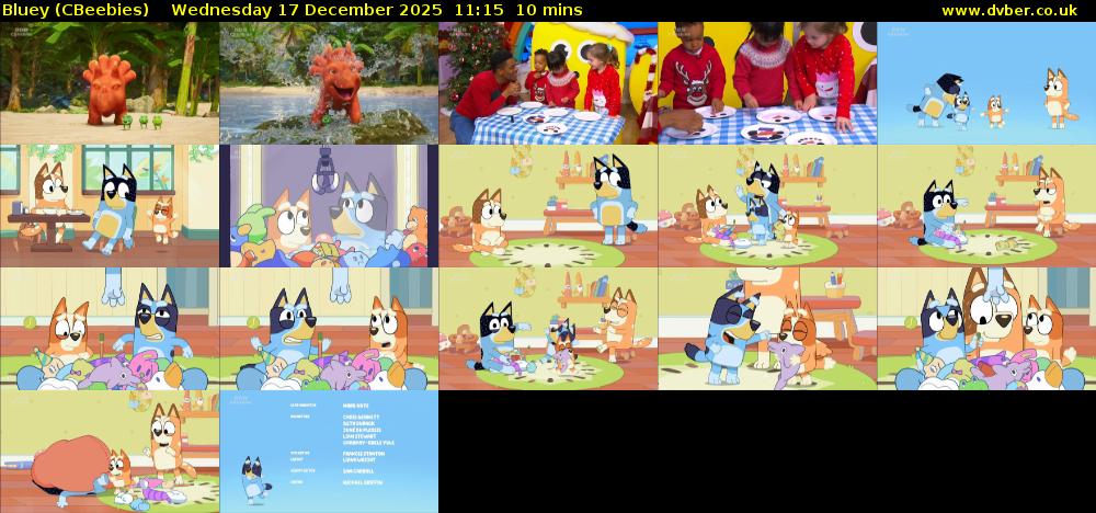 Bluey (CBeebies) Wednesday 17 December 2025 11:15 - 11:25