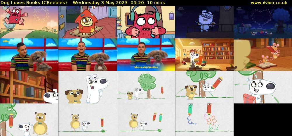 Dog Loves Books (CBeebies) Wednesday 3 May 2023 09:20 - 09:30