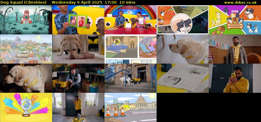 Dog Squad (CBeebies) Wednesday 9 April 2025 17:00 - 17:10